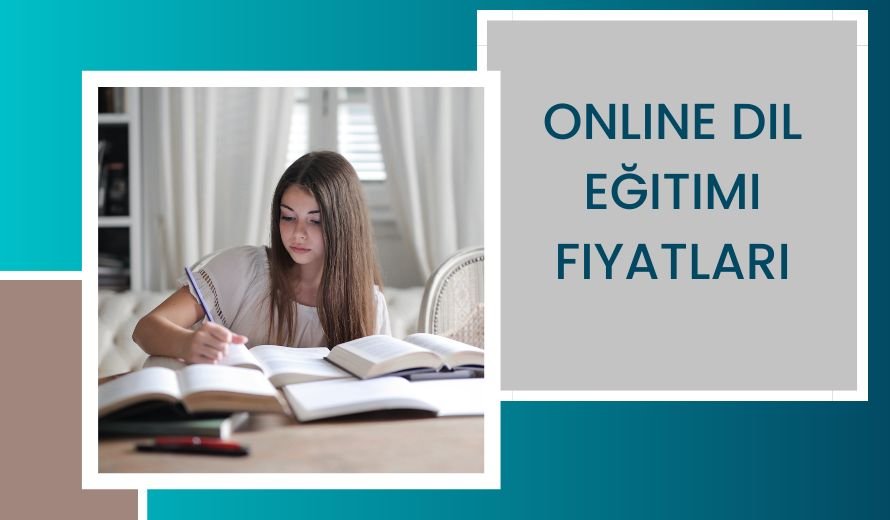 Online Dil Eğitimi Fiyatları