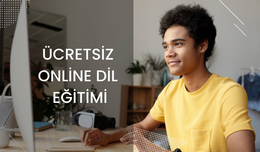 Ücretsiz Online Dil Eğitimi